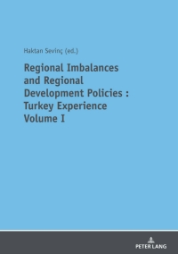 Cover image: REGIONAL IMBALANCES AND REGIONAL DEVELOPMENT POLICIES 1st edition 9783631813683