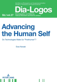 صورة الغلاف: Advancing the Human Self 1st edition 9783631806784