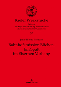 Imagen de portada: Bahnhofsmission Buechen 1st edition 9783631818923