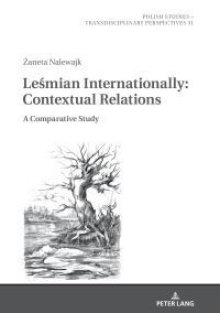 Omslagafbeelding: Leśmian Internationally: Contextual Relations 1st edition 9783631820162