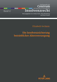 Cover image: Die Insolvenzsicherung betrieblicher Altersversorgung 1st edition 9783631812563