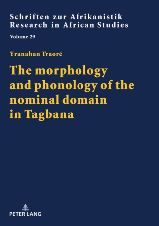 Imagen de portada: The morphology and phonology of the nominal domain in Tagbana 1st edition 9783631798089