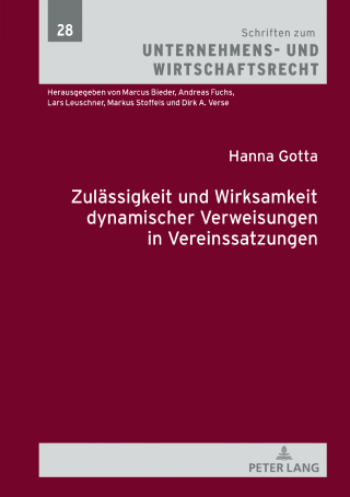 Cover image: Zulaessigkeit und Wirksamkeit dynamischer Verweisungen in Vereinssatzungen 1st edition 9783631816103