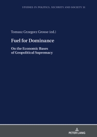 Cover image: Fuel for Dominance 1st edition 9783631812167