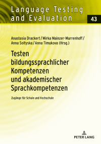 表紙画像: Testen bildungssprachlicher Kompetenzen und akademischer Sprachkompetenzen 1st edition 9783631818374