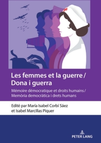 Titelbild: Les femmes et la guerre / Dona i guerra 1st edition 9783631821688