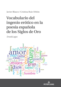 Titelbild: Vocabulario del ingenio erótico en la poesía española de los Siglos de Oro 1st edition 9783631810699
