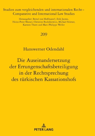 Cover image: Die Auseinandersetzung der Errungenschaftsbeteiligung in der Rechtsprechung des tuerkischen Kassationshofs 1st edition 9783631818336