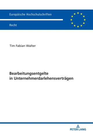 Cover image: Bearbeitungsentgelte in Unternehmerdarlehensvertraegen 1st edition 9783631824290