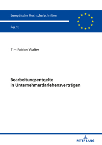 Immagine di copertina: Bearbeitungsentgelte in Unternehmerdarlehensvertraegen 1st edition 9783631824290