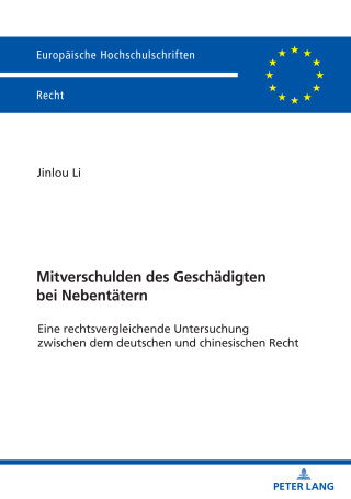 Imagen de portada: Mitverschulden des Geschaedigten bei Nebentaetern 1st edition 9783631821282