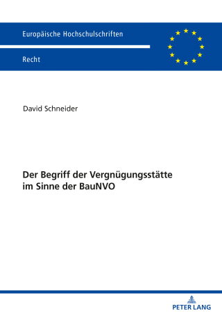 صورة الغلاف: Der Begriff der Vergnuegungsstaette im Sinne der BauNVO 1st edition 9783631813232