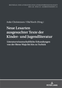 Titelbild: Neue Lesarten ausgesuchter Texte der Kinder- und Jugendliteratur 1st edition 9783631817735