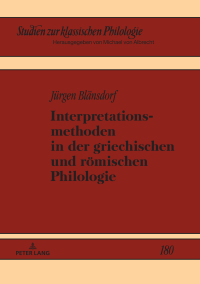 Cover image: Interpretationsmethoden in der griechischen und roemischen Philologie 1st edition 9783631818367