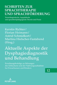 Cover image: Aktuelle Aspekte der Dysphagiediagnostik und Behandlung 1st edition 9783631825105