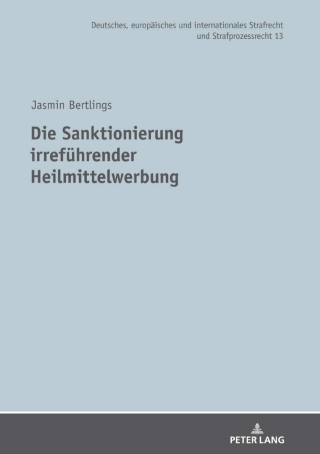 Imagen de portada: Die Sanktionierung irrefuehrender Heilmittelwerbung 1st edition 9783631828274