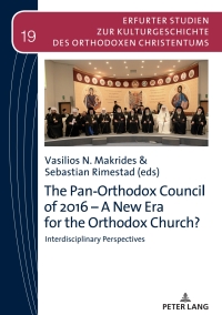 صورة الغلاف: The Pan-Orthodox Council of 2016 – A New Era for the Orthodox Church? 1st edition 9783631715260