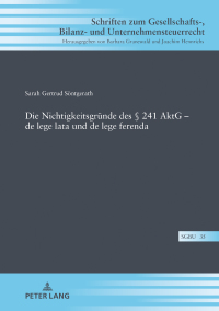 Imagen de portada: Die Nichtigkeitsgruende des § 241 AktG – de lege lata und de lege ferenda 1st edition 9783631814239