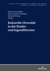 Cover image: Kulturelle Diversitaet in der Kinder- und Jugendliteratur 1st edition 9783631798737