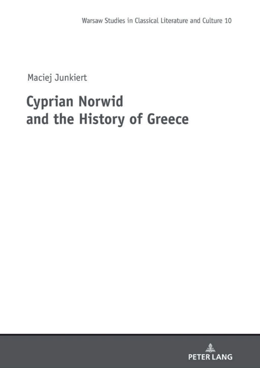Cyprian Norwid and the History of Greece 1st Edition