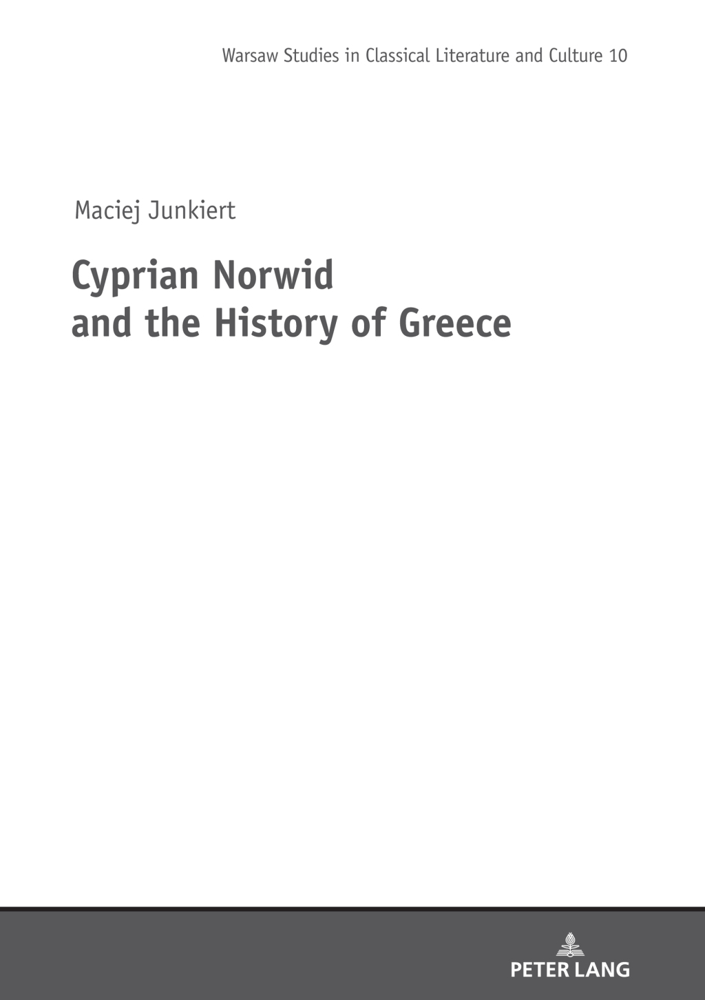Cyprian Norwid and the History of Greece 1st Edition