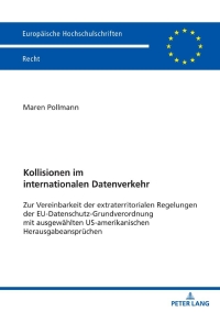 表紙画像: Kollisionen im internationalen Datenverkehr 1st edition 9783631826409