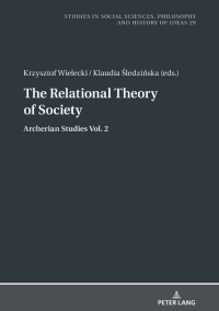 Imagen de portada: The Relational Theory Of Society 1st edition 9783631811993