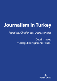 Cover image: JOURNALISM IN TURKEY: 1st edition 9783631828861