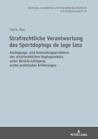 Cover image: Strafrechtliche Verantwortung des Sportdopings de lege lata 1st edition 9783631830055