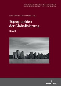 Cover image: Topographien der Globalisierung 1st edition 9783631831120