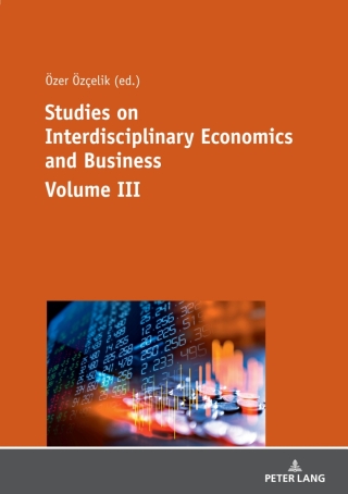 Immagine di copertina: Studies on Interdisciplinary Economics and Business - Volume III 1st edition 9783631819036