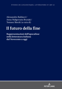 صورة الغلاف: Il futuro della fine 1st edition 9783631809624