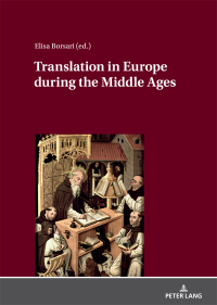 表紙画像: Translation in Europe during the Middle Ages 1st edition 9783631778111
