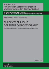 Immagine di copertina: El léxico bilinguee del futuro profesorado 1st edition 9783631827802