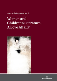 Cover image: Women and Children´s Literature. A Love Affair? 1st edition 9783631834596