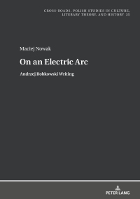 صورة الغلاف: On an Electric Arc 1st edition 9783631816998