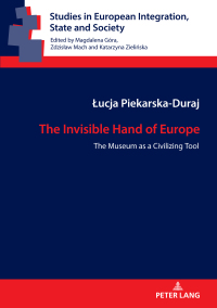 Imagen de portada: The Invisible Hand of Europe 1st edition 9783631791806