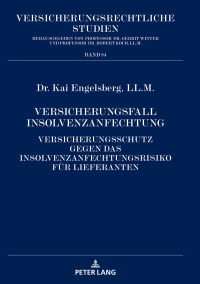 Omslagafbeelding: Versicherungsfall Insolvenzanfechtung 1st edition 9783631833858