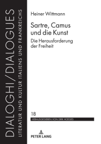 表紙画像: Sartre, Camus und die Kunst 1st edition 9783631833865