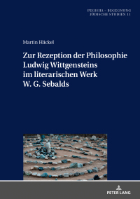 صورة الغلاف: Zur Rezeption der Philosophie Ludwig Wittgensteins im literarischen Werk W. G. Sebalds 1st edition 9783631831496
