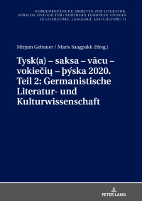 Imagen de portada: Tysk(a) – saksa – vācu – vokiečių – þýska 2020. Teil 2: Germanistische Literatur- und Kulturwissenschaft 1st edition 9783631799611