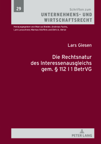 Imagen de portada: Die Rechtsnatur des Interessenausgleichs gem. § 112 I 1 BetrVG 1st edition 9783631833940