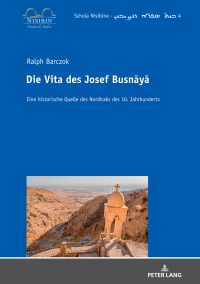 Titelbild: Die Vita des Josef Busnāyā 1st edition 9783631838273