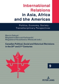 Omslagafbeelding: Canadian Political, Social and Historical (Re)visions in 20th and 21st Century 1st edition 9783631817605