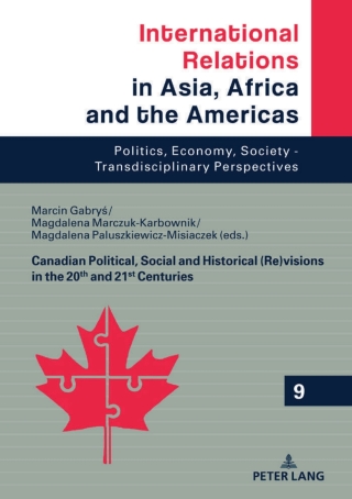 表紙画像: Canadian Political, Social and Historical (Re)visions in 20th and 21st Century 1st edition 9783631817605