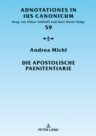 Cover image: Die Apostolische Paenitentiarie 1st edition 9783631833681