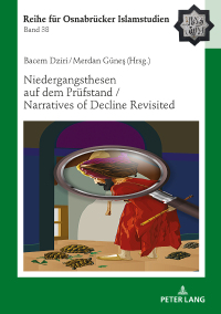 Titelbild: Niedergangsthesen auf dem Pruefstand / Narratives of Decline Revisited 1st edition 9783631833469