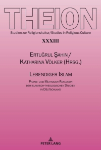 Titelbild: Lebendiger Islam 1st edition 9783631839188