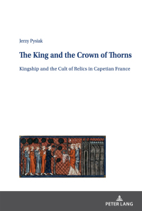 Imagen de portada: The King and the Crown of Thorns 1st edition 9783631832646