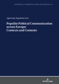 Imagen de portada: Populist Political Communication across Europe: Contexts and Contents 1st edition 9783631835654